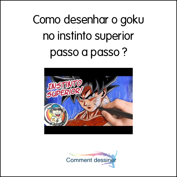 Como desenhar o goku no instinto superior passo a passo